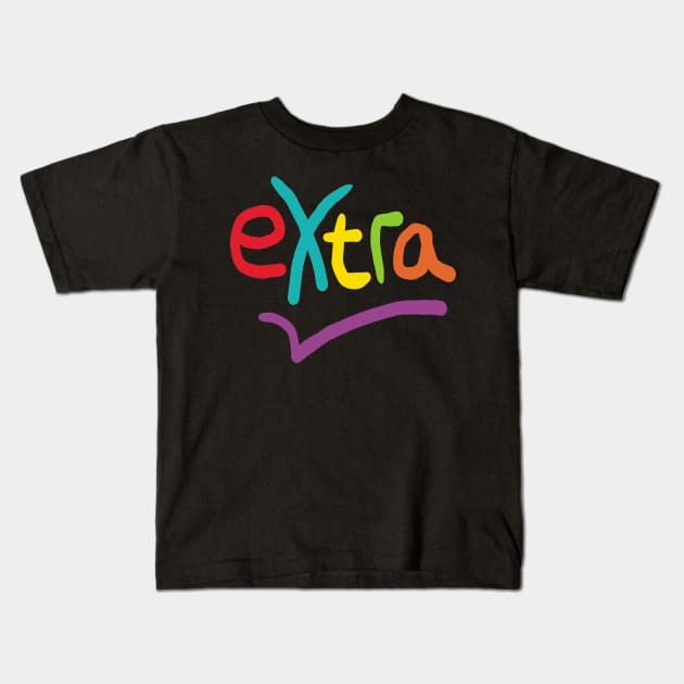 Extra Kids T-Shirt by Mark Ewbie